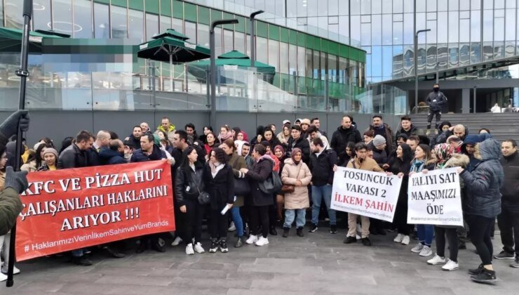 KFC ve Pizza Hut işçileri eylemde