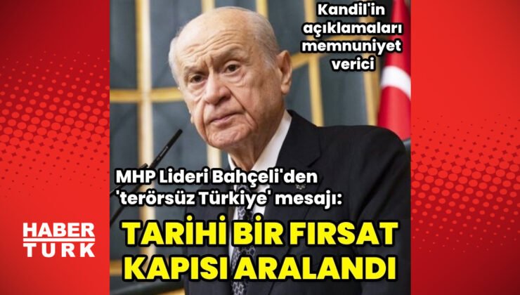 Bahçeli’den terörsüz Türkiye açıklaması