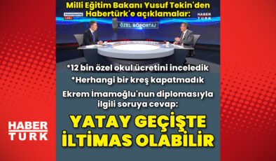 Bakan Tekin’den Habertürk’e açıklamalar
