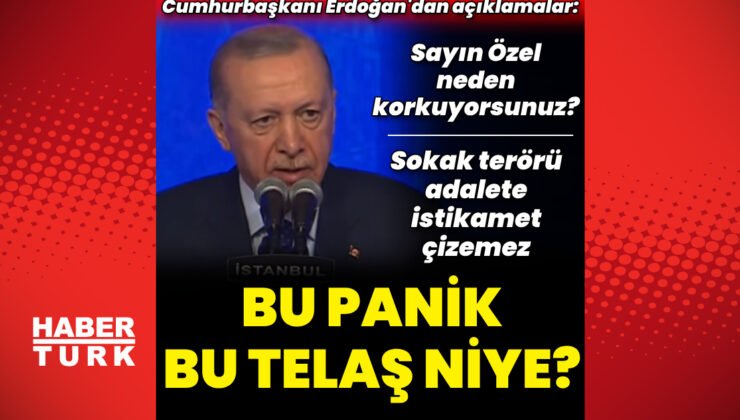 Cumhurbaşkanı Recep Tayyip Erdoğan’dan açıklamalar