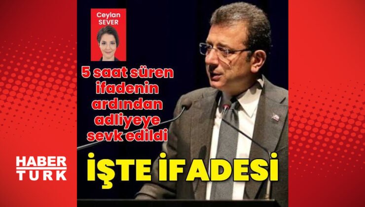 Ekrem İmamoğlu’nun terörden ifadesi alındı