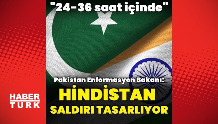 Pakistanlı bakan: Hindistan saldırı tasarlıyor