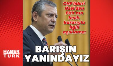 CHP Lideri Özgür Özel: Kanın sonsuza kadar durması ortak temennimizdir