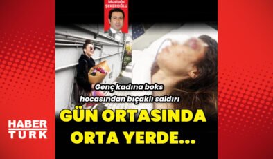 İstanbul’daki genç kadın spor salonu işletmecisi ve boksör tarafından bıçaklı saldırıya uğradı