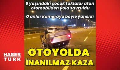 9 yaşındaki çocuk taklalar atan otomobilden yola savruldu