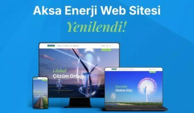 Aksa Enerji, Yeni Web Sitesi ile Dijital Dönüşümünü Hızlandırıyor