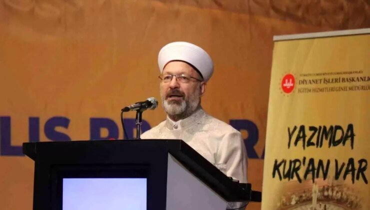 Diyanet İşleri Başkanı Erbaş: "Din ve ahlak eğitiminden uzak nesiller kültürüne de uzak kalacaktır"