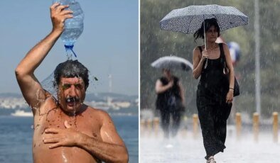Önce aşırı sıcaklar sonra sağanak! Termometrelerde sert düşüş