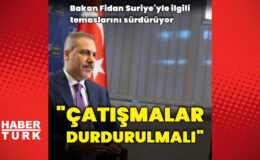 Bakan Fidan, Suriyeli mevkidaşı ile görüştü