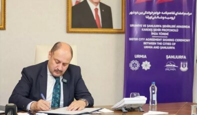 Şanlıurfa ve Urumiye Arasında Kardeş Şehir Protokolü İmzalandı