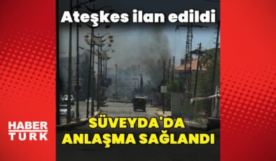 Süveyda’da anlaşma sağlandı