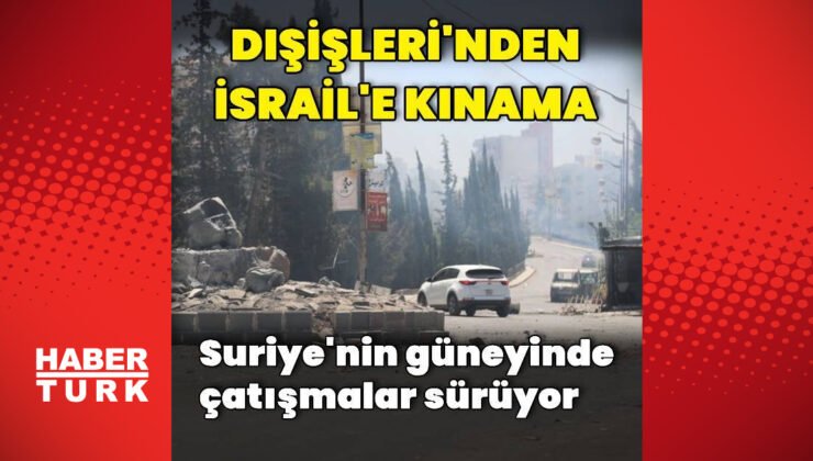 Süveyda’da çatışmalar sürüyor: İsrail hava saldırıları düzenledi