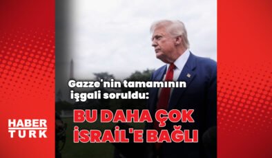 Donald Trump’tan Gazze açıklaması