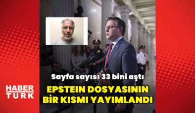 Epstein ile ilgili dosyalar yayımlandı